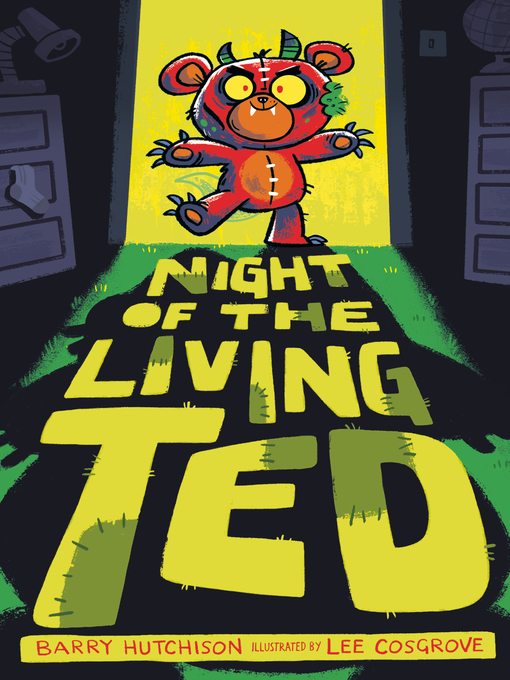 Title details for Night of the Living Ted by Barry Hutchison - Available